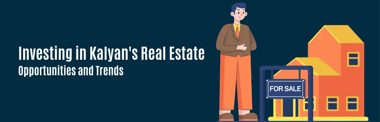 Kalyan Real Estate Investment Opportunities