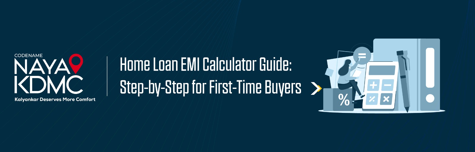 Home Loan EMI Calculator Guide for First-Time Buyers